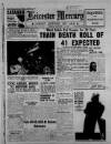 Leicester Daily Mercury Monday 01 October 1945 Page 1