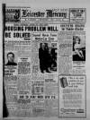 Leicester Daily Mercury Thursday 03 January 1946 Page 1
