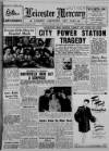 Leicester Daily Mercury Friday 17 January 1947 Page 1