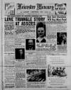 Leicester Daily Mercury Monday 14 July 1947 Page 1
