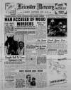 Leicester Daily Mercury Monday 28 July 1947 Page 1