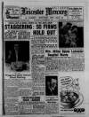 Leicester Daily Mercury Wednesday 08 October 1947 Page 1