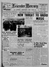 Leicester Daily Mercury Wednesday 31 March 1948 Page 1