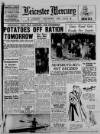 Leicester Daily Mercury Friday 30 April 1948 Page 1