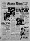 Leicester Daily Mercury Thursday 06 May 1948 Page 1