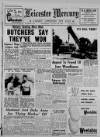 Leicester Daily Mercury Wednesday 18 August 1948 Page 1