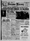 Leicester Daily Mercury Wednesday 05 January 1949 Page 1