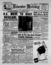 Leicester Daily Mercury Wednesday 02 March 1949 Page 1