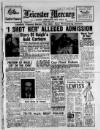 Leicester Daily Mercury Friday 01 April 1949 Page 1
