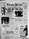 Leicester Daily Mercury Tuesday 19 April 1949 Page 1