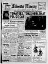 Leicester Daily Mercury Tuesday 08 November 1949 Page 1