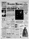 Leicester Daily Mercury Thursday 01 December 1949 Page 1