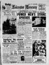 Leicester Daily Mercury Tuesday 13 December 1949 Page 1