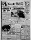 Leicester Daily Mercury Tuesday 02 January 1951 Page 1