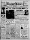 Leicester Daily Mercury Friday 20 April 1951 Page 1