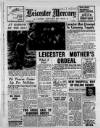 Leicester Daily Mercury