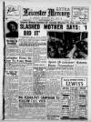 Leicester Daily Mercury Friday 07 September 1951 Page 1