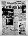Leicester Daily Mercury Tuesday 17 February 1953 Page 1