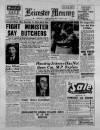 Leicester Daily Mercury Friday 03 July 1953 Page 1