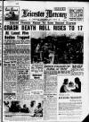 Leicester Daily Mercury Monday 24 January 1955 Page 1