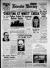Leicester Daily Mercury Wednesday 15 May 1957 Page 1
