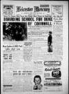 Leicester Daily Mercury Wednesday 14 August 1957 Page 1