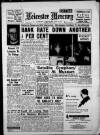 Leicester Daily Mercury Thursday 22 May 1958 Page 1