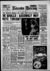Leicester Daily Mercury Saturday 31 May 1958 Page 1