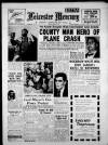Leicester Daily Mercury Monday 01 June 1959 Page 1