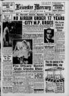 Leicester Daily Mercury Friday 10 March 1961 Page 1