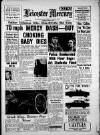 Leicester Daily Mercury Thursday 05 March 1964 Page 1