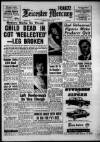 Leicester Daily Mercury Thursday 12 March 1964 Page 1