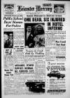 Leicester Daily Mercury Wednesday 01 April 1964 Page 1