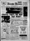 Leicester Daily Mercury Monday 07 June 1965 Page 1