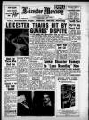 Leicester Daily Mercury Tuesday 04 April 1967 Page 1