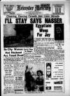 Leicester Daily Mercury Saturday 10 June 1967 Page 1