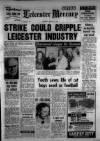 Leicester Daily Mercury Thursday 11 January 1979 Page 1
