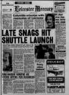 Leicester Daily Mercury Friday 10 April 1981 Page 1