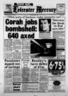 Leicester Daily Mercury Friday 27 May 1988 Page 1