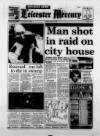 Leicester Daily Mercury Tuesday 02 August 1988 Page 1
