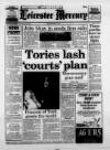 Leicester Daily Mercury Friday 12 August 1988 Page 1