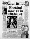 Leicester Daily Mercury Friday 14 October 1988 Page 1