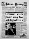 Leicester Daily Mercury Wednesday 07 February 1990 Page 1
