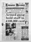 Leicester Daily Mercury Friday 30 November 1990 Page 1