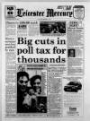 Leicester Daily Mercury Thursday 07 March 1991 Page 1