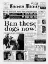 Leicester Daily Mercury Thursday 09 May 1991 Page 1