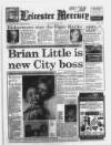 Leicester Daily Mercury Thursday 30 May 1991 Page 1