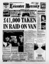 Leicester Daily Mercury Wednesday 08 July 1992 Page 1