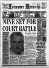 Leicester Daily Mercury Friday 02 February 1996 Page 1