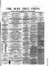 Bury Free Press Saturday 19 April 1856 Page 1